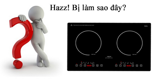 Lỗi thường gặp khi sử dụng bếp từ và cách khắc phục ảnh minh họa cho lỗi bếp từ