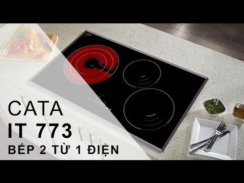 ảnh thực tế bếp điện từ cata